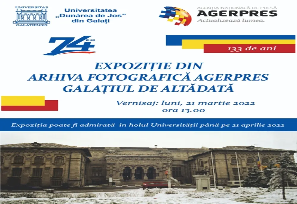 Universitatea ”Dunărea de Jos” Galați organizează vernisajul epoziţiei „Galaţiul de altădată"