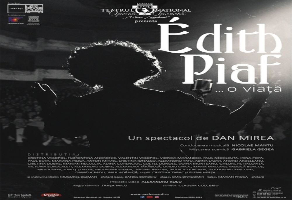 Edith Piaf, în premieră la Galaţi, pe scena Teatrului Naţional "Nae Leonard"