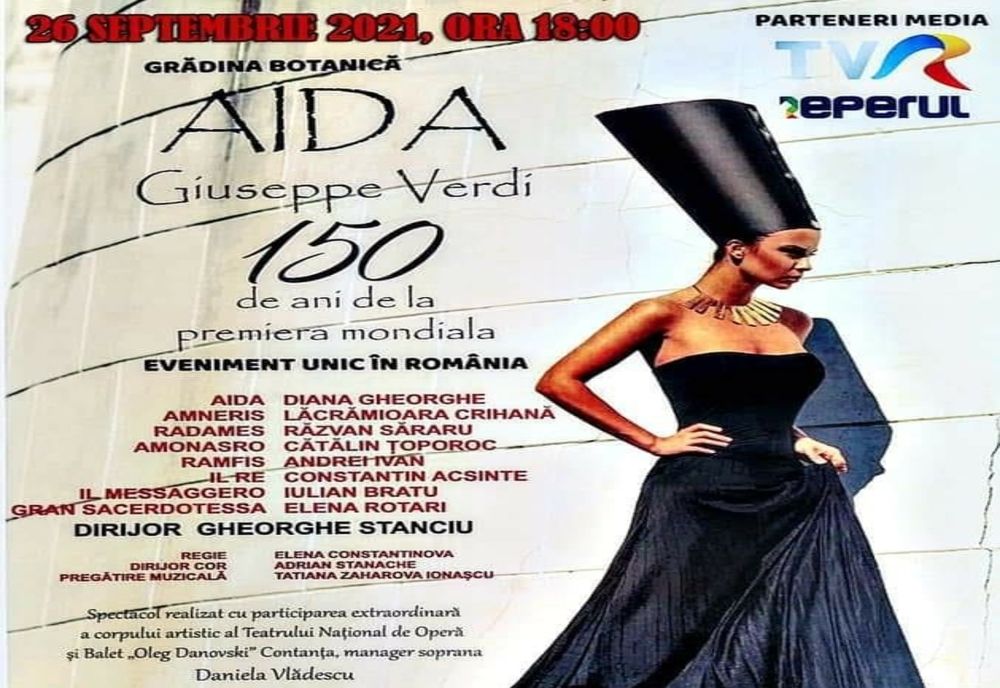 Opera Aida, în această duminică, în Grădina Botanică din Galaţi