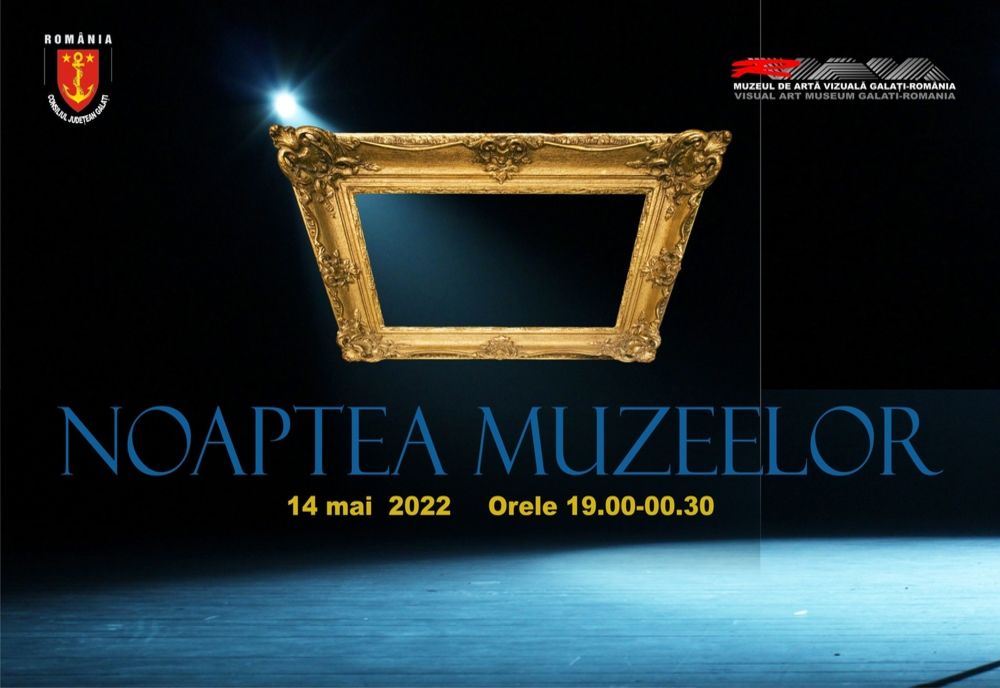 Noaptea muzeelor la Galați