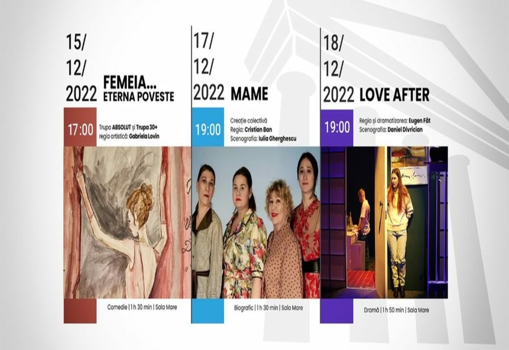 Ultimele 3 spectacole de anul acesta pe scena Teatrului ”Fani Tardini”