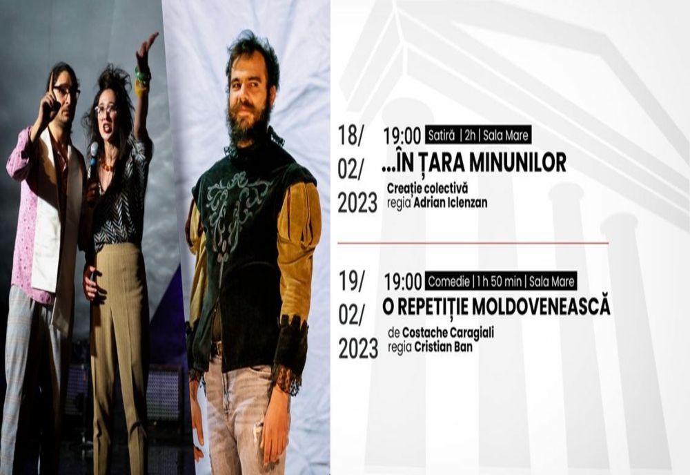 Spectacolele programate la sfârșitul acestei săptămâni la Teatrul Dramatic „Fani Tardini"