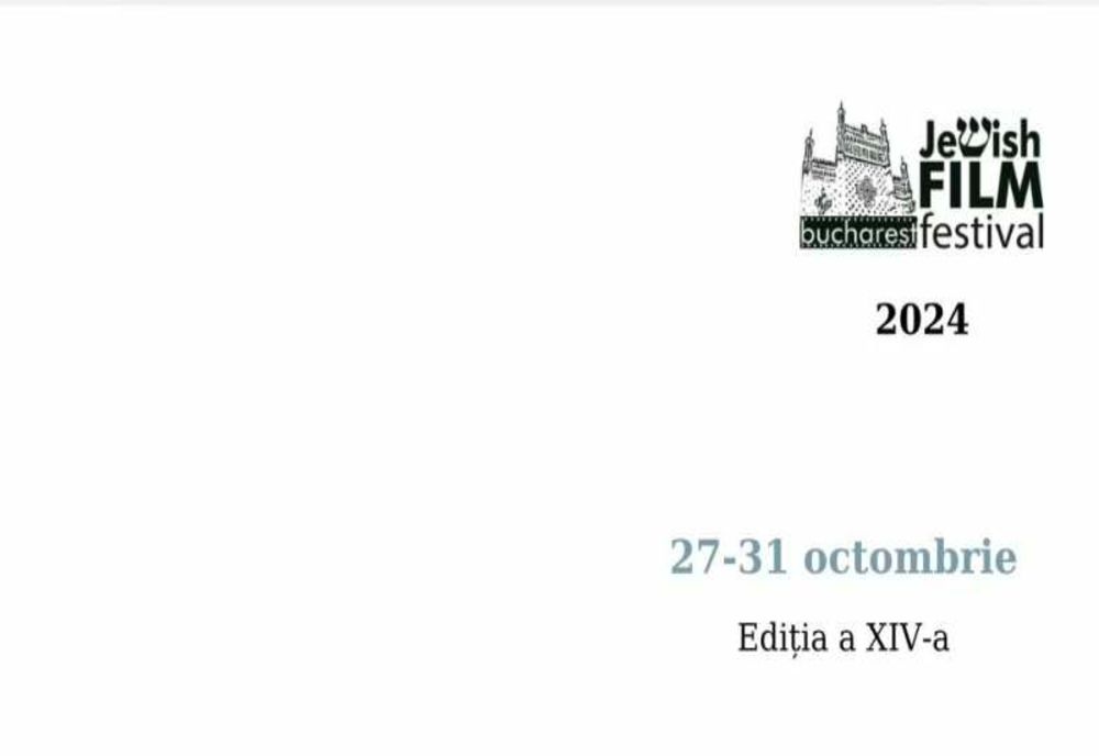 FESTIVALUL FILMULUI EVREIESC: FILME SEMNATE DE REGIZORI DE RENUME, EXPOZIŢII ŞI MOMENTE DEDICATE GASTRONOMIEI