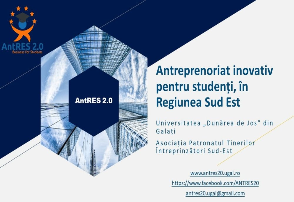 Finanțări de până la 100.000 euro și formare antreprenorială pentru studenți, masteranzi şi doctoranzi prin proiectul AntRES 2.0