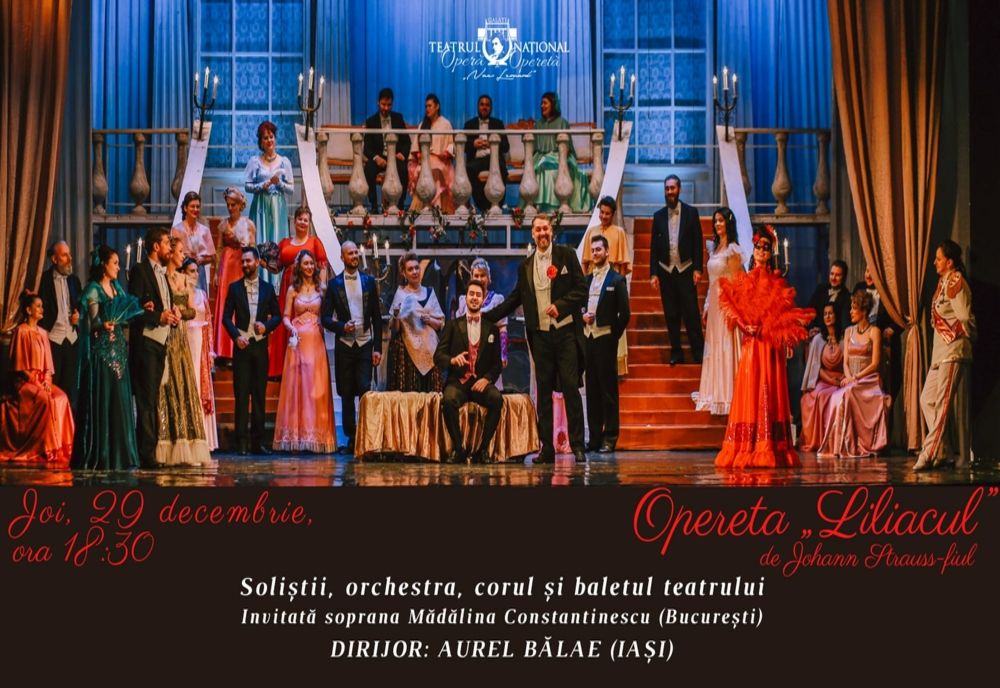 Opereta ”Liliacul”, joi seara pe scena Teatrului Național de Operă și Operetă "Nae Leonard"