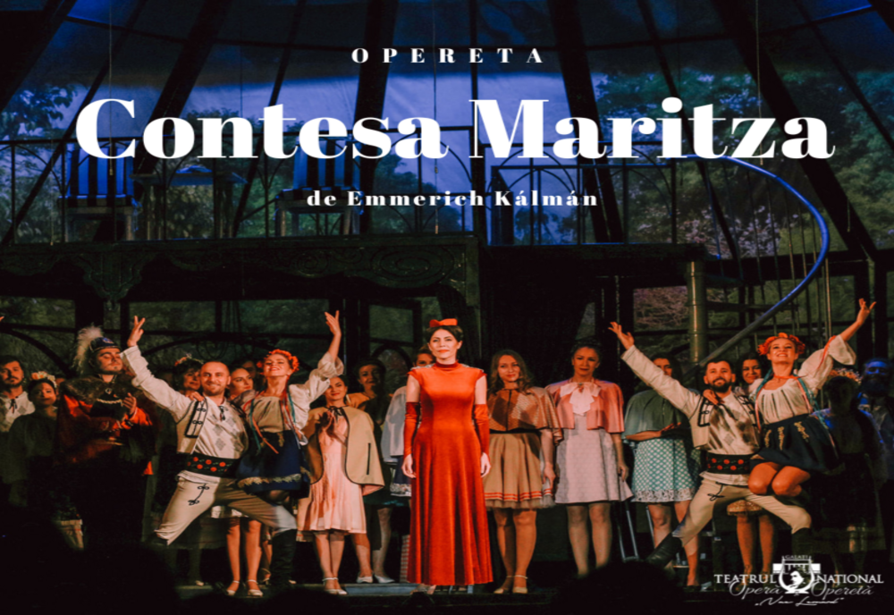 „Contesa Maritza” revine pe scena Teatrului Național de Operă și Operetă „Nae Leonard”