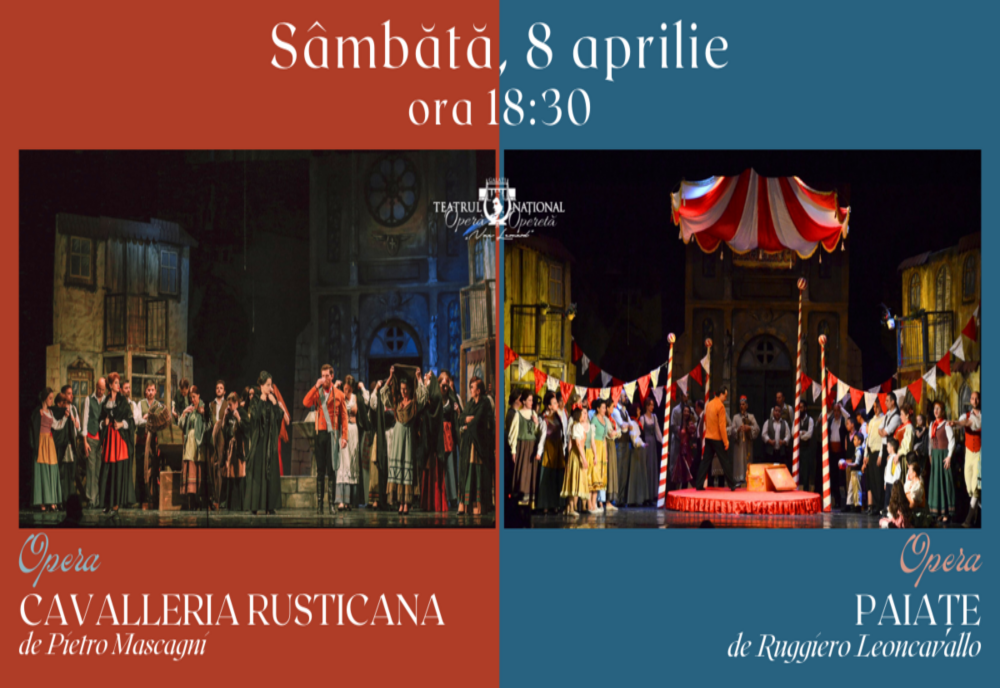 Teatrul Național de Operă și Operetă „Nae Leonard” oferă publicului gălățean operele Cavalleria rusticana și Paiațe