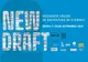 Au fost aleși cei 12 participanți la a doua ediție a rezidenței New Draft